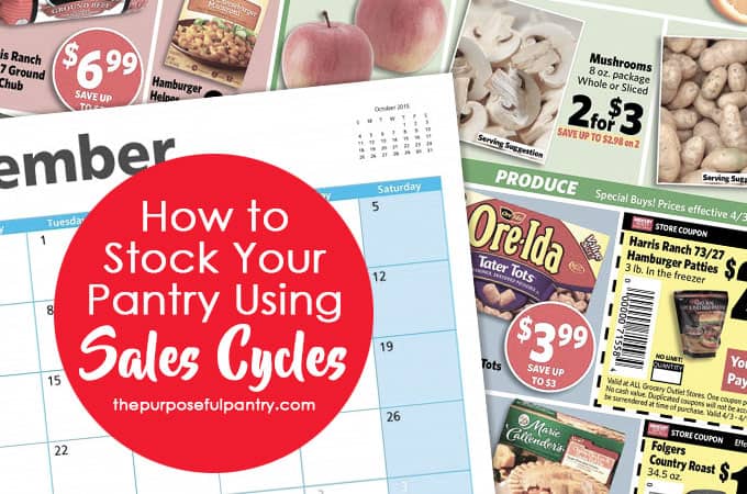 Use Sales Cycles To Fill Your Pantry On The Cheap The