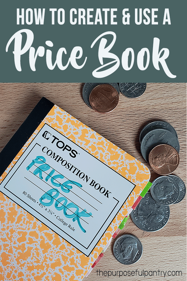 DIY Price Book for Grocery Savings and Stocking a Pantry