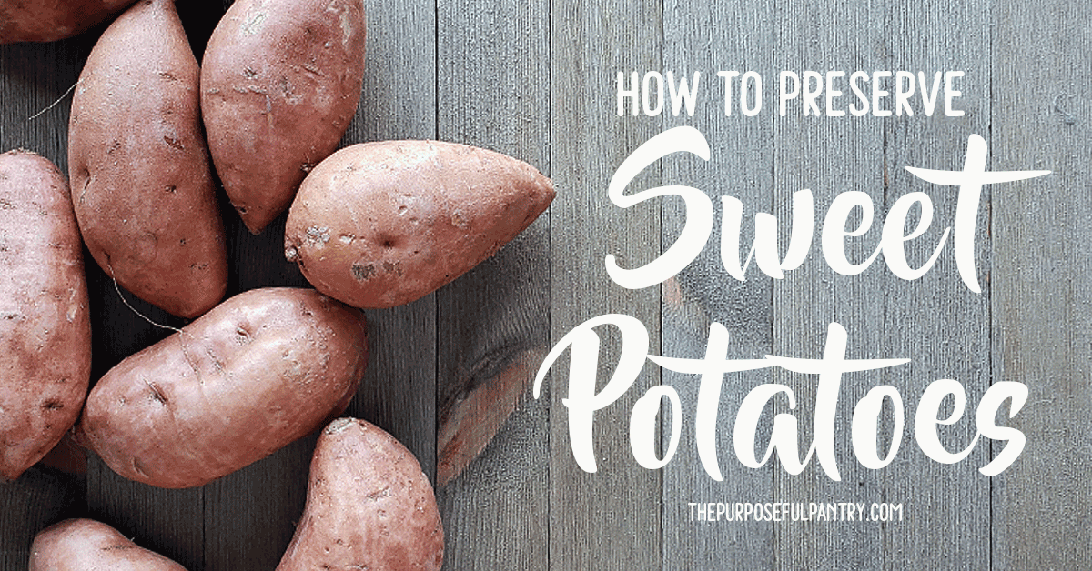 How to Preserve Sweet Potatoes - The Purposeful Pantry