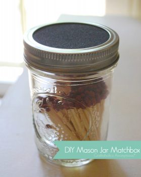 Mason jar with sandpaper and matches - Mason Jar Matchbox