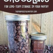 Canning jars full of chocolate on wooden background with text: "How to Store Chocolate"