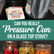 Glass Top Stove, Pressure Canning