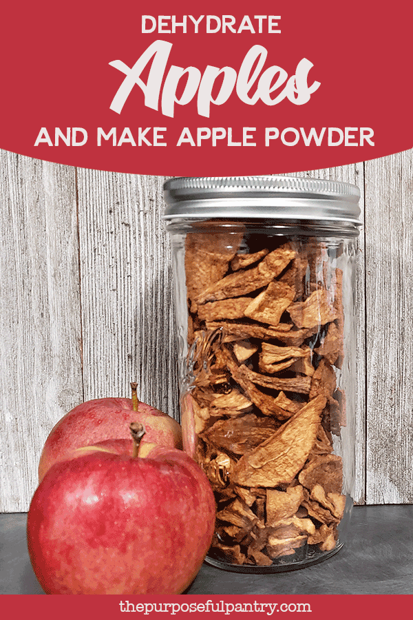 Dehydrate Apples and Make Apple Powder The Purposeful Pantry