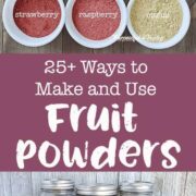 Fruit powders in mason jars and bowls of dehydrated fruit powders in a rainbow of color