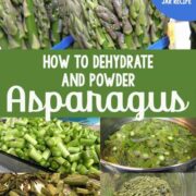 Fresh asparagus spears and a step by step dehydrating asparagus collage