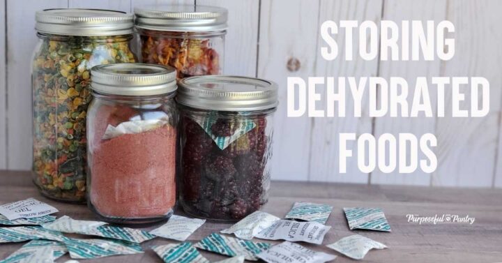 Dehydrated foods in mason jars, moisture and oxygen absorbers