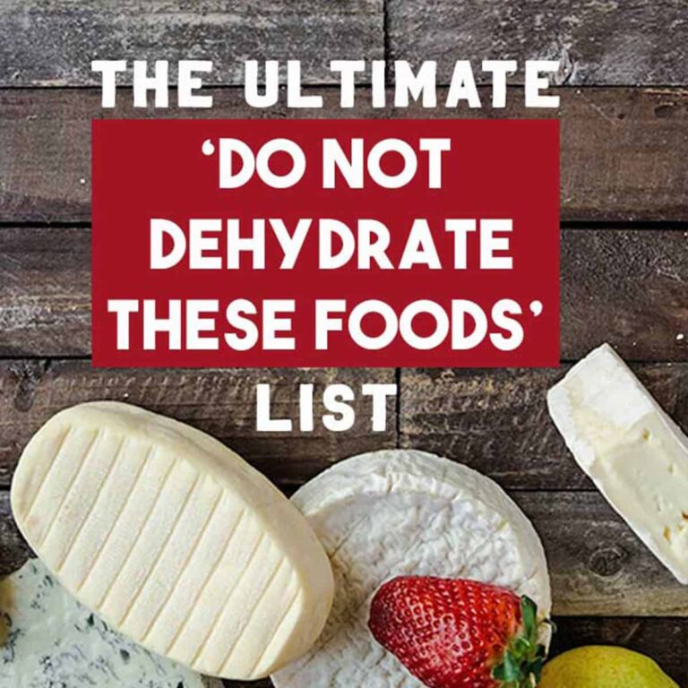 Do Not Dehydrate These Foods list on a board with cheese and fruits