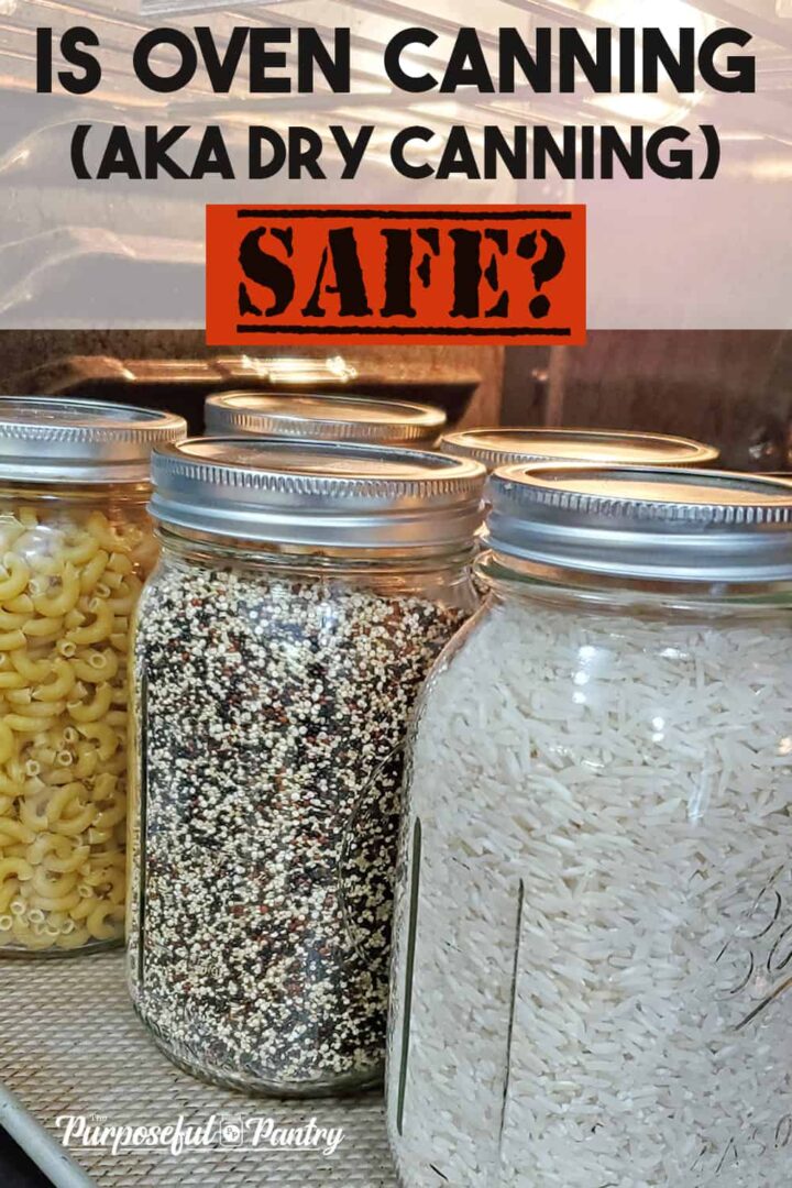 Macaroni, Quinoa and Rice inside mason jars being canned in the oven