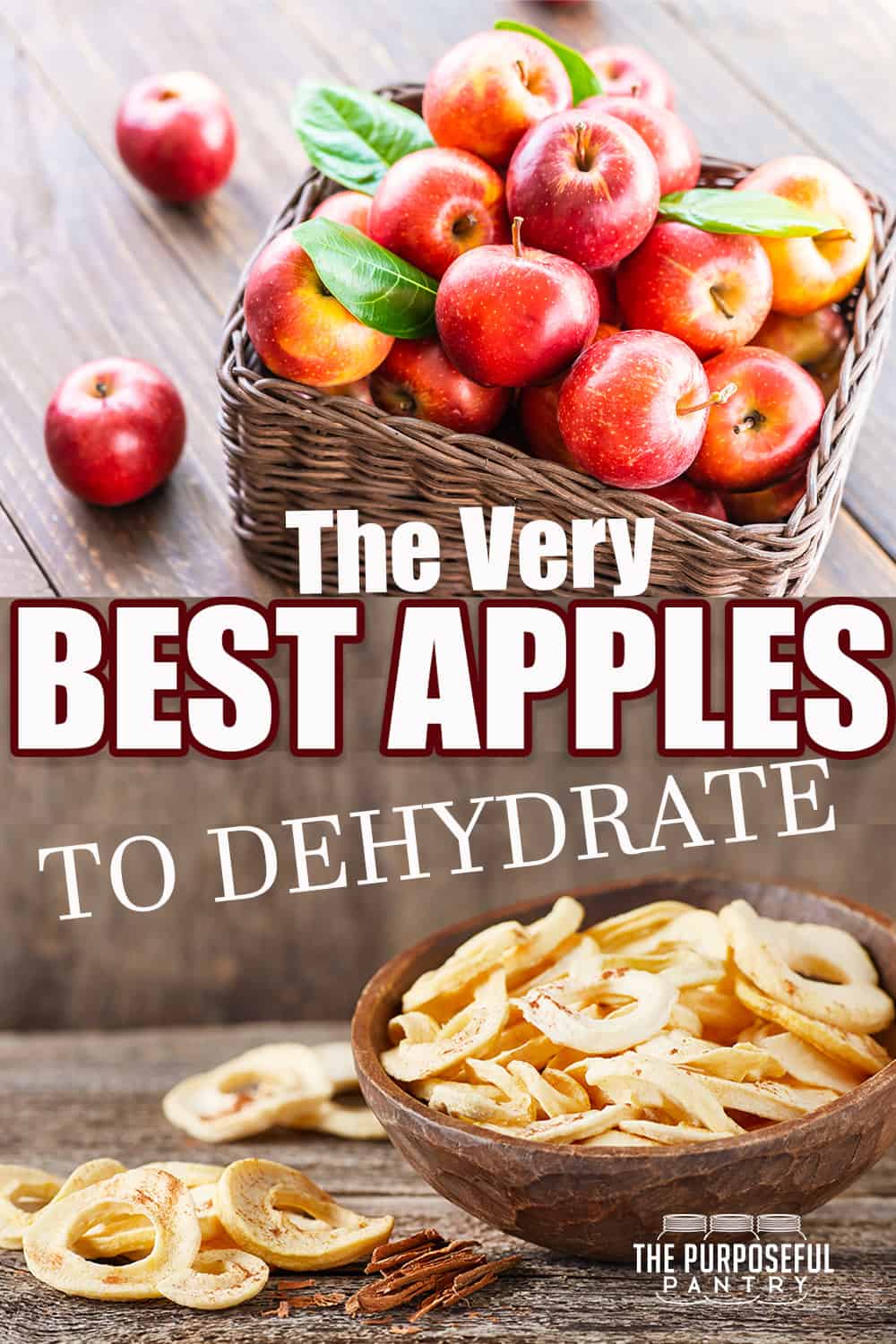 Best Apples for Dehydrating The Purposeful Pantry